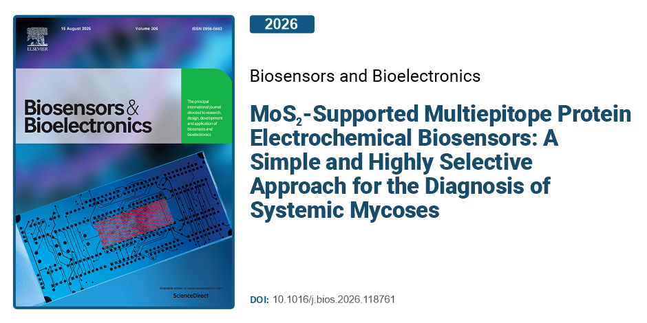 MoS2-Supported Multiepitope Protein Electrochemical Biosensors: A Simple and Highly Selective Approach for the Diagnosis of Systemic Mycoses